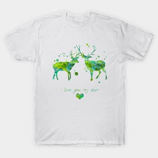 I Love You My Deer T-Shirt